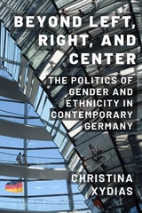 cover of Beyond Left, Right, and Center: The Politics of Gender and Ethnicity in Contemporary Germany
