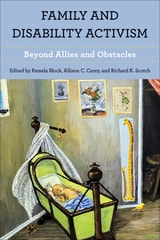 cover of Family and Disability Activism: Beyond Allies and Obstacles