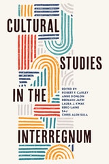 cover of Cultural Studies in the Interregnum