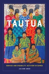cover of Tautua: Service and Disability Activism in Samoa