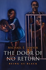 cover of The Door of No Return: Being-As-Black