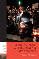 cover of Inequality, Crime, and Resistance in New York City