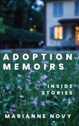 cover of Adoption Memoirs: Inside Stories