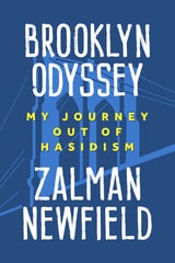 cover of Brooklyn Odyssey: My Journey out of Hasidism