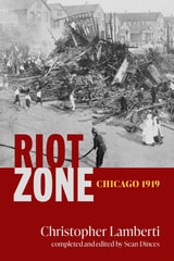 cover of Riot Zone: Chicago 1919