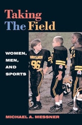 cover of Taking The Field: Women, Men, and Sports