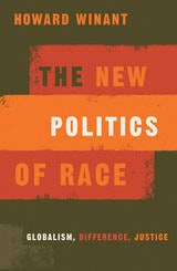 cover of New Politics Of Race: Globalism, Difference, Justice