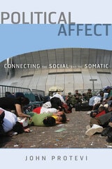 cover of Political Affect: Connecting the Social and the Somatic