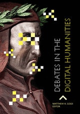 cover of Debates in the Digital Humanities
