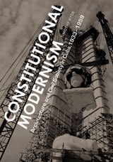 cover of Constitutional Modernism: Architecture and Civil Society in Cuba, 1933-1959