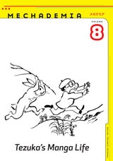 cover of Mechademia 8: Tezuka’s Manga Life