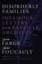 cover of Disorderly Families: Infamous Letters from the Bastille Archives