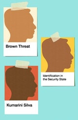 cover of Brown Threat: Identification in the Security State