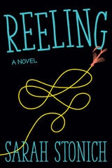 cover of Reeling: A Novel
