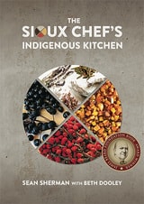 cover of The Sioux Chef's Indigenous Kitchen