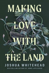 cover of Making Love with the Land: Essays