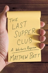 cover of The Last Supper Club: A Waiter's Requiem