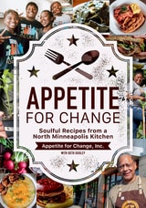 cover of Appetite for Change: Soulful Recipes from a North Minneapolis Kitchen