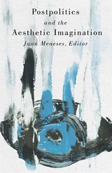 cover of Postpolitics and the Aesthetic Imagination
