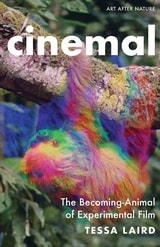 cover of Cinemal: The Becoming-Animal of Experimental Film
