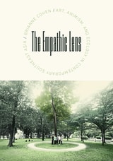 cover of The Empathic Lens: Art, Animism, and Ecology in Contemporary Southeast Asia