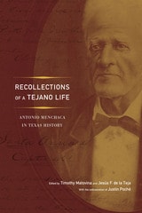 cover of Recollections of a Tejano Life: Antonio Menchaca in Texas History