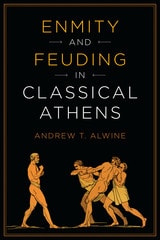 cover of Enmity and Feuding in Classical Athens