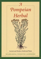 cover of A Pompeian Herbal: Ancient and Modern Medicinal Plants