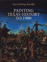 cover of Painting Texas History to 1900