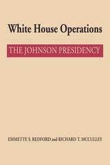 cover of White House Operations: The Johnson Presidency