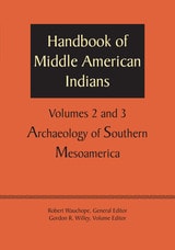 cover of Handbook of Middle American Indians, Volumes 2 and 3: Archaeology of Southern Mesoamerica
