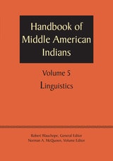 cover of Handbook of Middle American Indians, Volume 5: Linguistics
