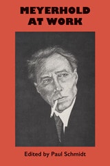 cover of Meyerhold at Work
