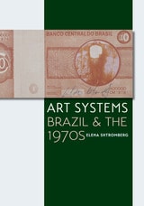 cover of Art Systems: Brazil and the 1970s