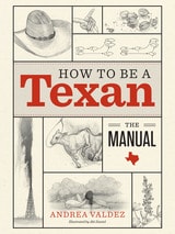 cover of How to Be a Texan: The Manual