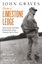 cover of From a Limestone Ledge: Some Essays and Other Ruminations about Country Life in Texas