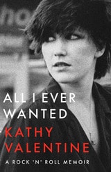 cover of All I Ever Wanted: A Rock 'n' Roll Memoir