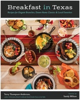 cover of Breakfast in Texas: Recipes for Elegant Brunches, Down-Home Classics, and Local Favorites