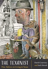 cover of The Texanist: Fine Advice on Living in Texas
