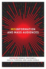 cover of Misinformation and Mass Audiences