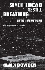 cover of Some of the Dead Are Still Breathing: Living in the Future