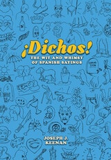 cover of Dichos! The Wit and Whimsy of Spanish Sayings