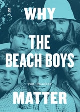 cover of Why the Beach Boys Matter