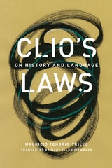cover of Clio's Laws: On History and Language