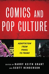 cover of Comics and Pop Culture: Adaptation from Panel to Frame