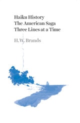 cover of Haiku History: The American Saga Three Lines at a Time