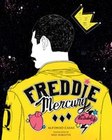 cover of Freddie Mercury: An Illustrated Life