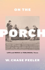 cover of On the Porch: Life and Music in Terlingua, Texas