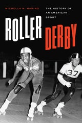 cover of Roller Derby: The History of an American Sport