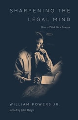 cover of Sharpening the Legal Mind: How to Think Like a Lawyer